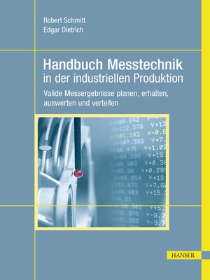 cover image of Handbuch Messtechnik in der industriellen Produktion